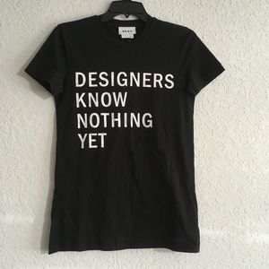 ENDS APR 16! Designers Know Nothing Yet Jersey Tee